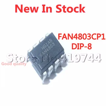 5PCS/LOT de 100% de Calitate FAN4803 FAN4803CP1 DIP-8 power management chip În Stoc Original Nou